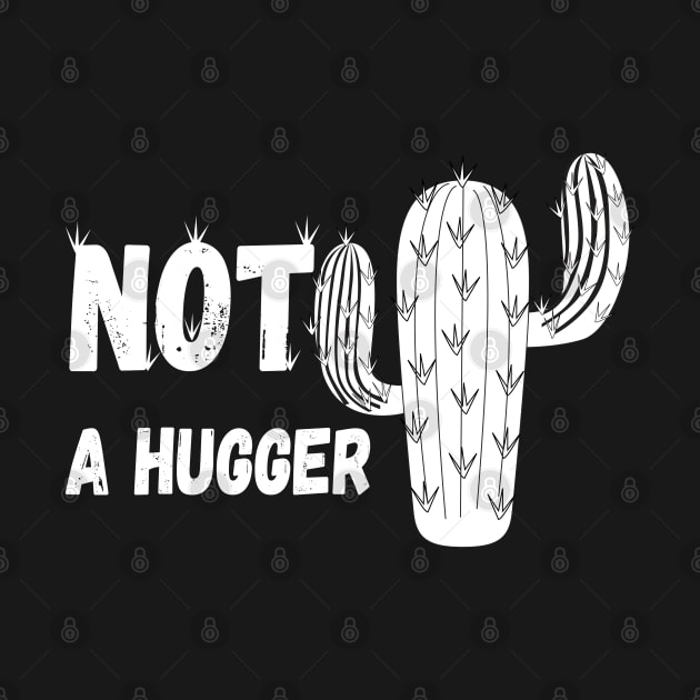 Not A Hugger - Sarcastic Introverted Shy Funny Gift idea by FabulousDesigns