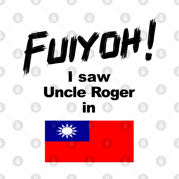 Uncle Roger World Tour - Fuiyoh - I saw Uncle Roger in Taiwan by kimbo11