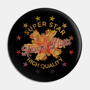 SUPER STAR - Rascal Flatts Pin