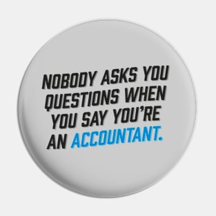 I'm an Accountant Pin