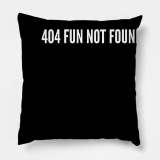 404 Fun Not Found (text v3) Pillow