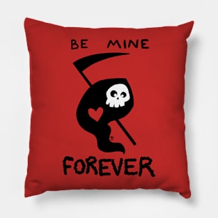 Be Mine Forever Pillow