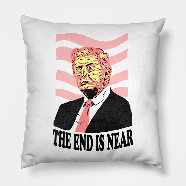 The End Is Near Pillow by benbauchau