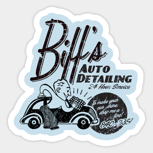 Biffs Auto Detailing - Back To The Future - Sticker