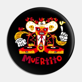 MUERTITO DJ Pin