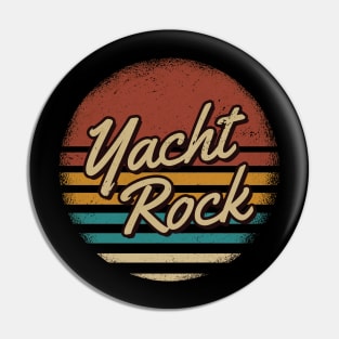 Yacht Rock Retro Style Pin