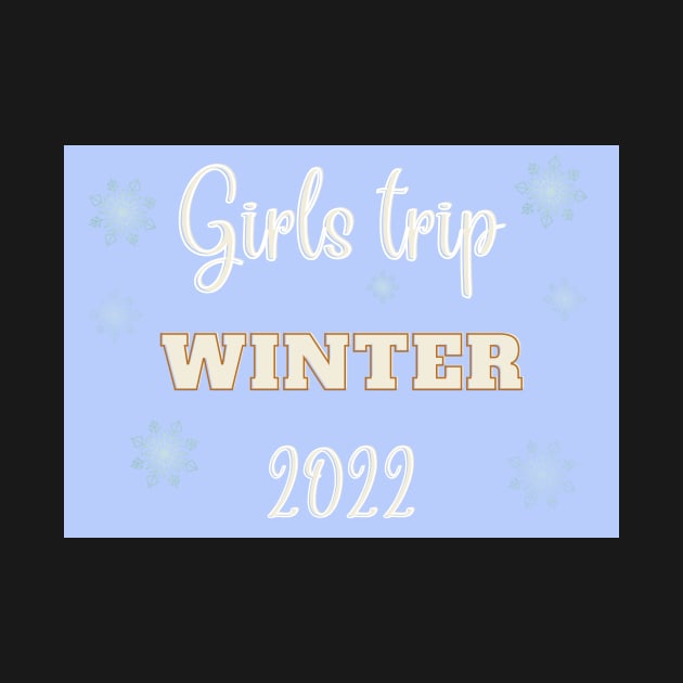 Girls trip winter 2022 by LukjanovArt