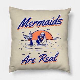 Mermaids are Real and I love them in the Ocean Pillow