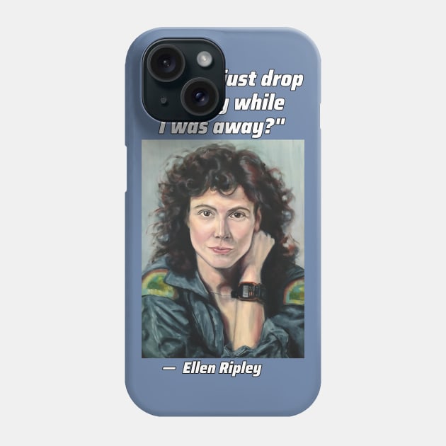 "Did IQ's just drop sharply while I was away?" - Ripley Phone Case by SPACE ART & NATURE SHIRTS 