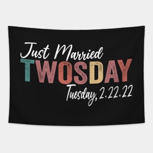 Just Married Twosday 2-22-22 February 22nd 2022 Tapestry