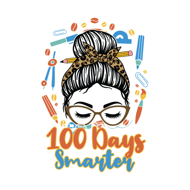 100 Days Smarter Girls Messy Bun Hair 100th Day Of School by Artyui