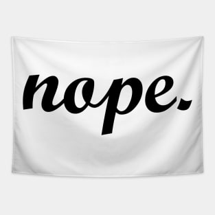 nope. Tapestry