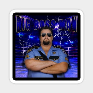 BIG BOSS MAN Magnet