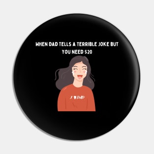 Terrible Dad Joke Design Pin