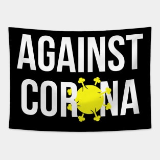 Against Corona Tapestry