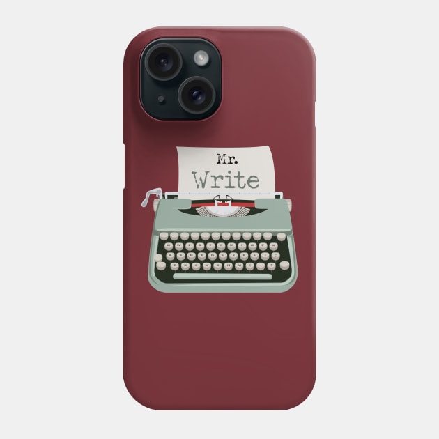 Mr Write Right Type Writer Phone Case by LovableDuck