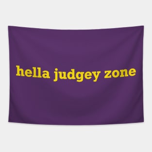 Hella Judgey Zone - Yellow Text Tapestry