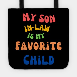 My Son In Law The Beloved Addition to Our Family Tote