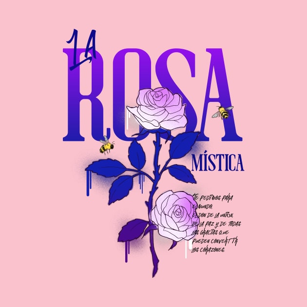 La Rosa Mistica Bonita Latina Floral Flowers Rose by Tip Top Tee's