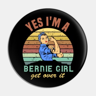 Bernie sanders for us president  not me yes I'm  a Bernie girl get over it Pin