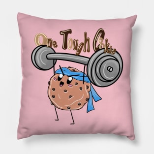 One Tough Cookie! Pillow