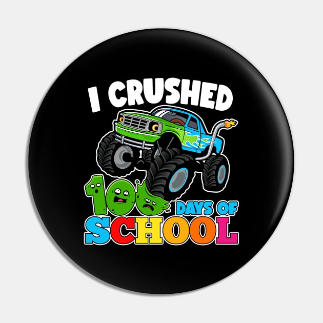 I crushed 100 Days of School Monster Truck Pin by Genie Designs