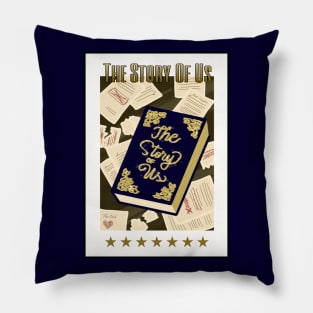 THE STORY OF US T-CARD 2 Pillow