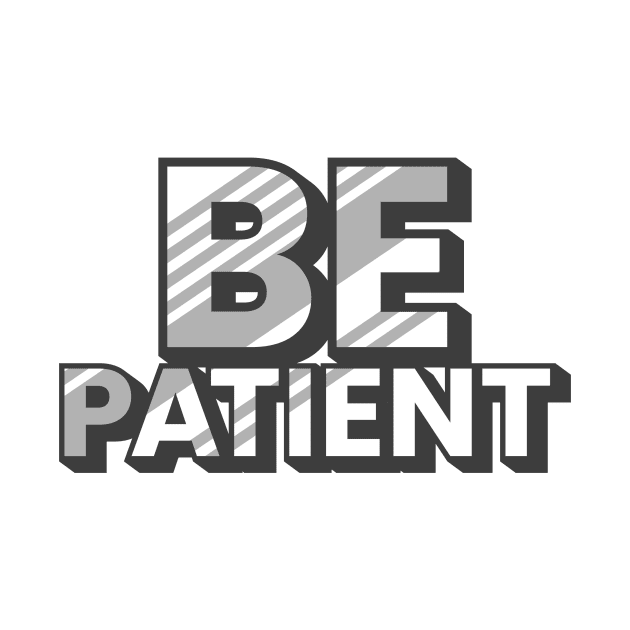 Be patient by emofix