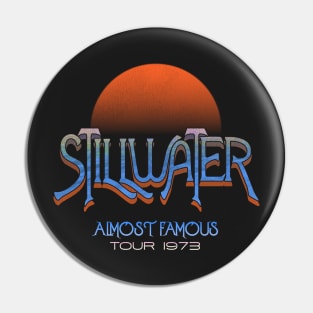 Stillwater Almost Famous Tour 1973 Pin