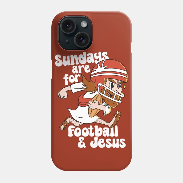 Sundays Are For Football & Jesus // Funny Church Sunday Football Jesus Phone Case by SLAG_Creative