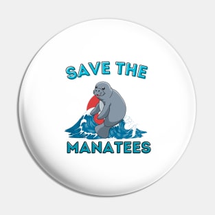 Save The Manatees - Manatee Lover Pin