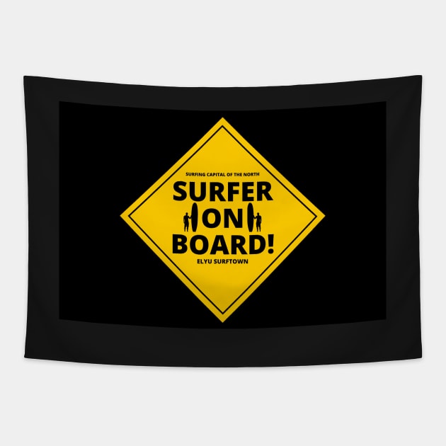 SURFER ON BOARD - CAR/MOTOR BIKE STICKERS 2 AND MORE Tapestry by SERENDIPITEE