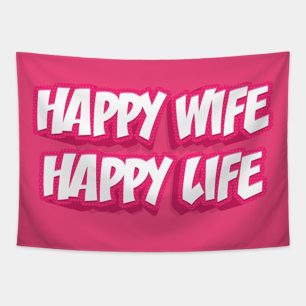 HAPPY WIFE HAPPY LIFE Tapestry by STUDIOVO