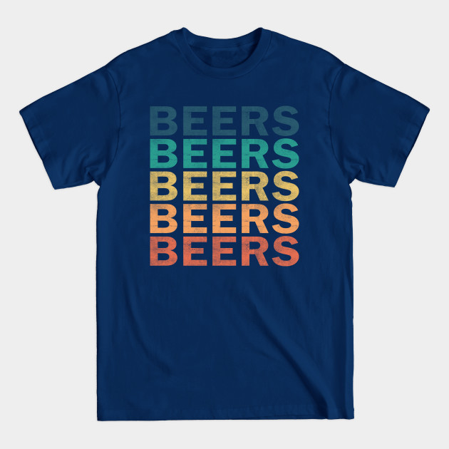 Disover Beers Name T Shirt - Beers Vintage Retro Name Gift Item Tee - Beers - T-Shirt