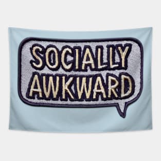 Socially Awkward - Cool Iron On Patch Style Tapestry