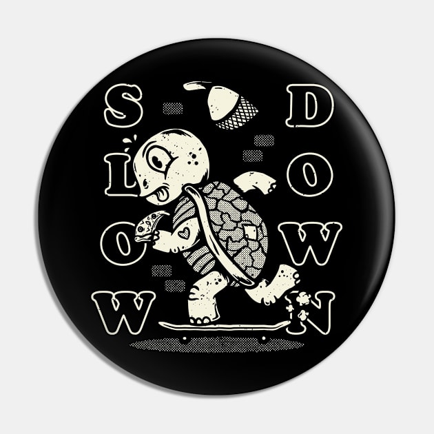 Slow Down Pin by gut42