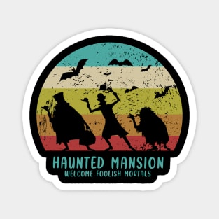 haunted mansion - welcome foolish mortals Magnet