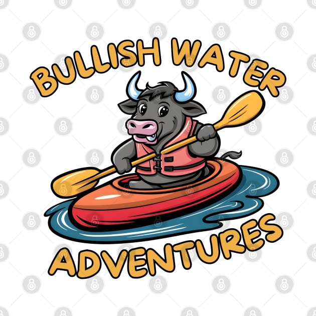 Bullish kayaking by Japanese Fever