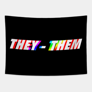 THEY THEM #pronounsmatters LGBTQIA Tapestry
