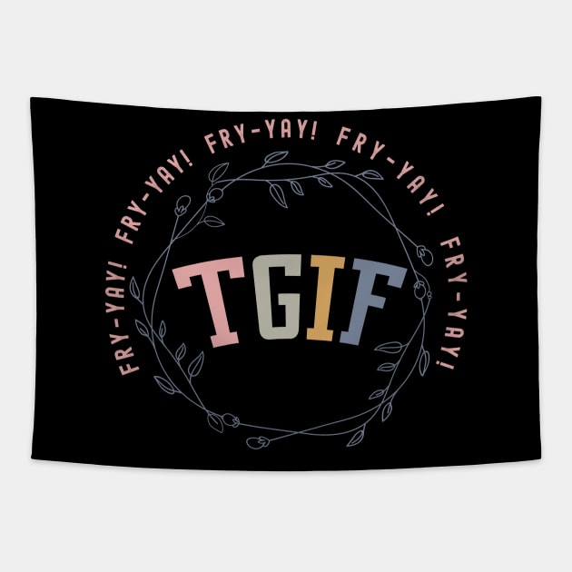 TGIF Teacher Tapestry by OutfittersAve