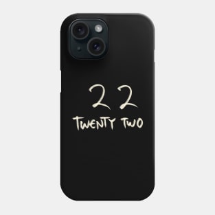 Hand Drawn Letter Number 22 Twenty Two Phone Case