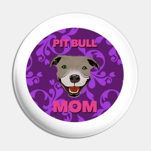 Pit Bull Mom Pin