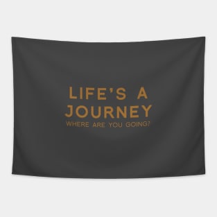 Life's a Journey Tapestry