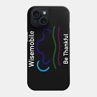 Wisemobile Phone Case