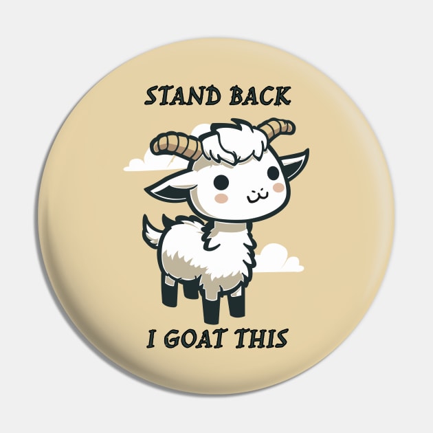 Stand Back I Goat This Funny Pun Pin by Oh My Pun