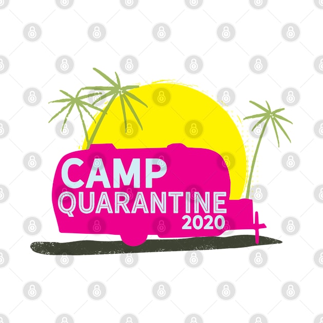 Camp Quarantine Bambi Style 2020 by Camp Happy Hour