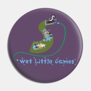 Wet Little Games Pin