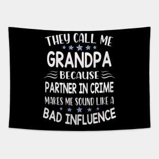 they call me grandpa Tapestry