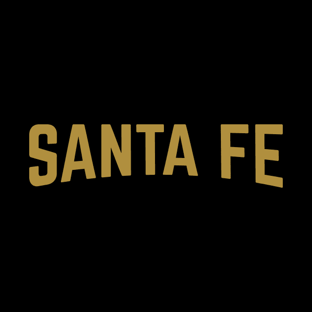 Santa Fe City Typography by calebfaires