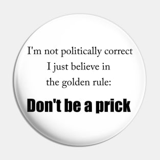 The Golden Rule Pin